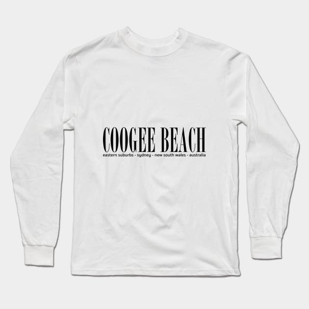 Coogee Beach Address. Long Sleeve T-Shirt by downundershooter